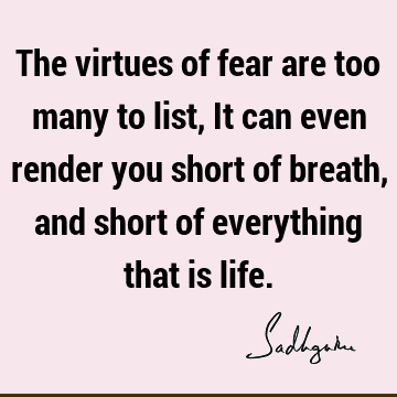 Fear Quotes : Life, Poetry, Short Quote