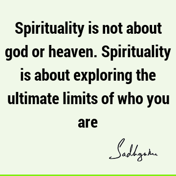 God Quotes : spirituality Quote