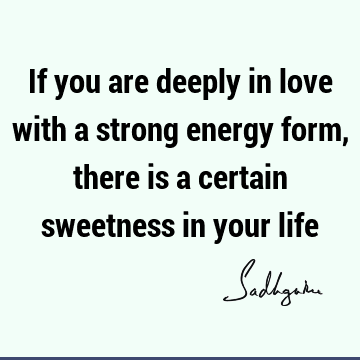 Love Quotes : Life, Short, energy Quote