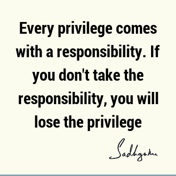 responsibility Quotes :  Quote