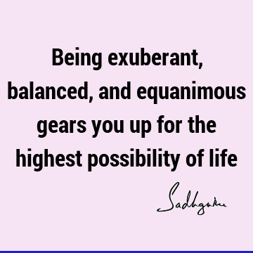 possibility Quotes : Short, balance Quote