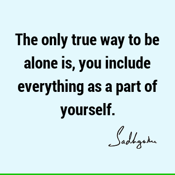 inclusiveness Quotes : Short Quote