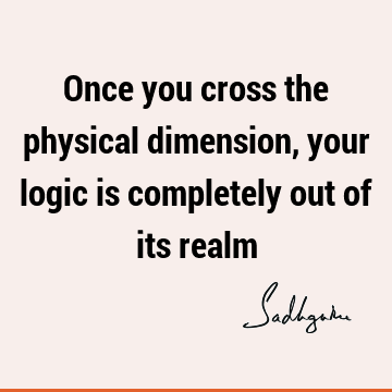 physicality Quotes : Short, mysticism Quote