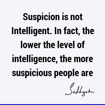 intelligence Quotes :  Quote