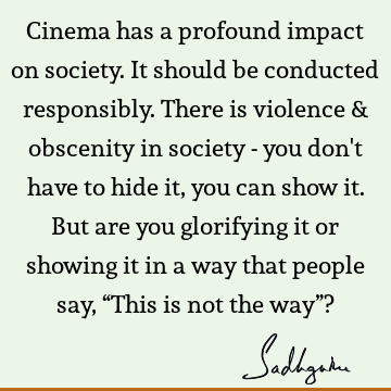 responsibility Quotes : society Quote