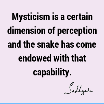 mysticism Quotes :  Quote