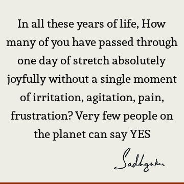 Happiness Quotes : Life, being human Quote