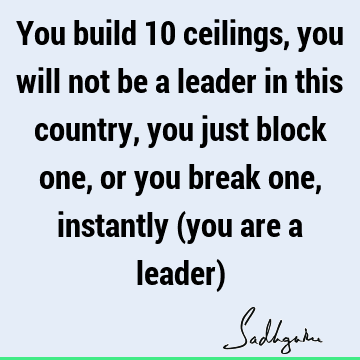 india Quotes : Leadership Quote