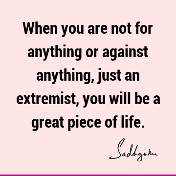 Life Quotes :  Quote