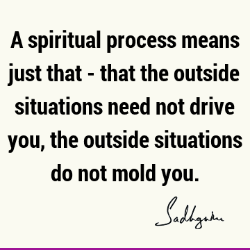Wisdom Quotes : Life, Philosophy, spirituality Quote