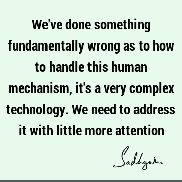 being human Quotes :  Quote