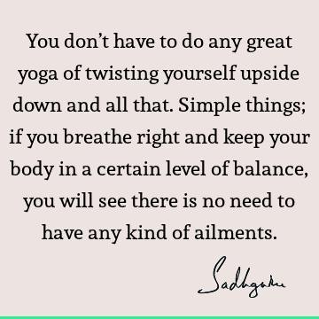 body Quotes : balance, yoga Quote