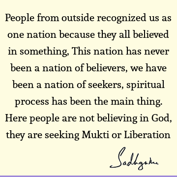 seeking Quotes : liberation, india Quote