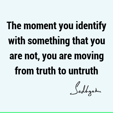 Truth Quotes : Short Quote