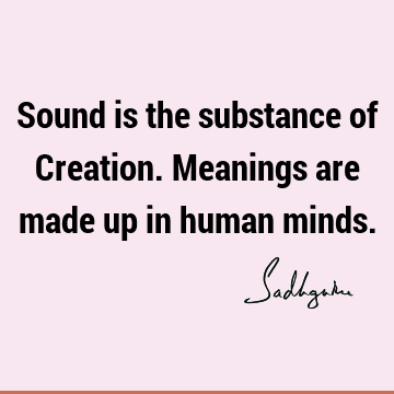 creation Quotes : Short Quote