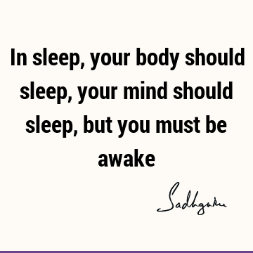 mind Quotes : Short, body Quote