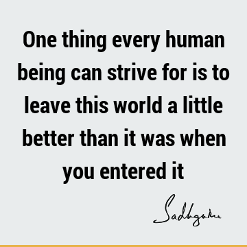 world Quotes : Inspirational Quote