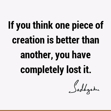 creation Quotes : Short, perspective Quote