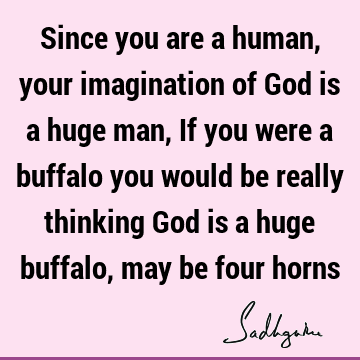 perspective Quotes : Funny, God Quote