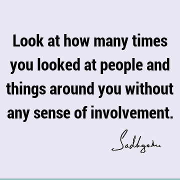 involvement Quotes : people Quote