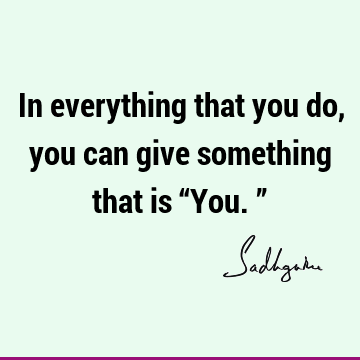 action Quotes : Love, Short Quote