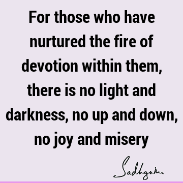 devotion Quotes :  Quote