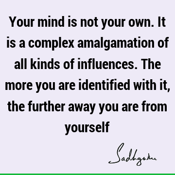 mind Quotes :  Quote