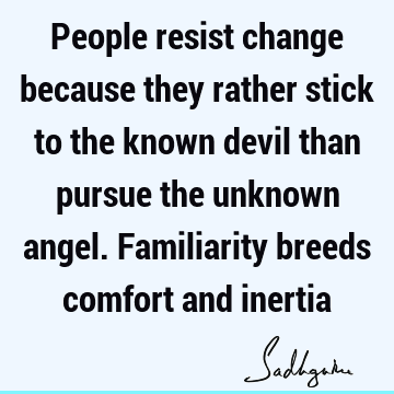 Change Quotes : people Quote