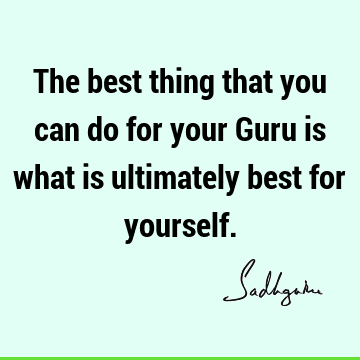 guru Quotes : Quote