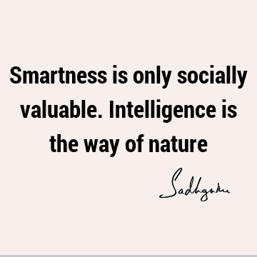 intelligence Quotes : Quote