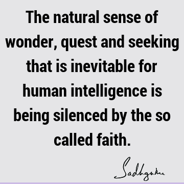 intelligence Quotes : seeking Quote