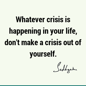 Short Quotes : Life Quote