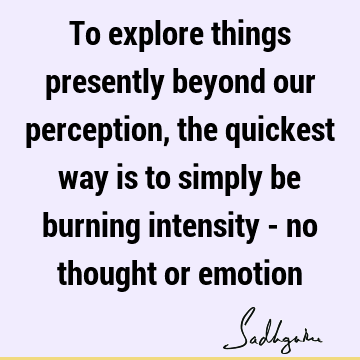 thought Quotes : emotion Quote