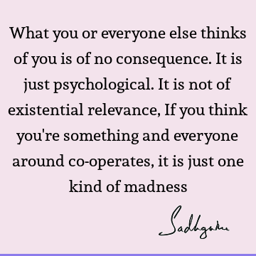thought Quotes :  Quote