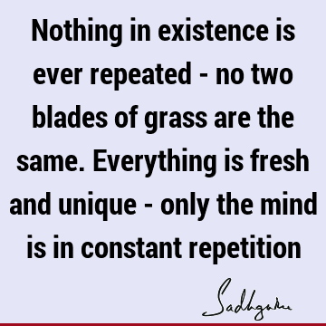 mind Quotes : existence Quote