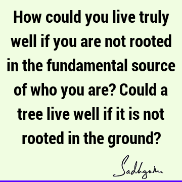 spirituality Quotes : well being Quote