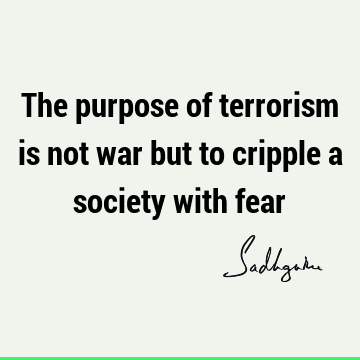 Fear Quotes : Short, One liners, society Quote