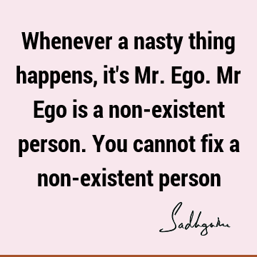 Truth Quotes : Funny, Witty, Wisdom, existence Quote