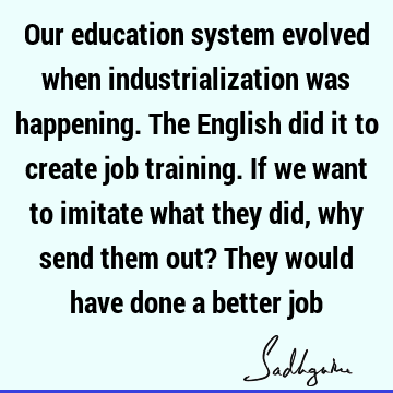 india Quotes : Education Quote