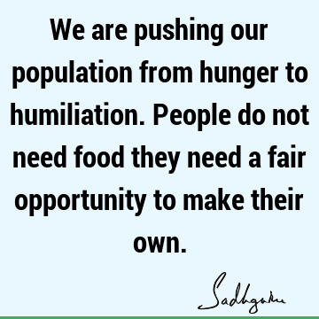 food Quotes :  Quote