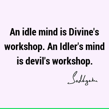 mind Quotes : Short, Witty, spirituality Quote