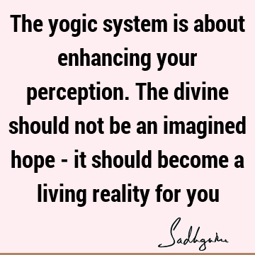 reality Quotes : spirituality Quote
