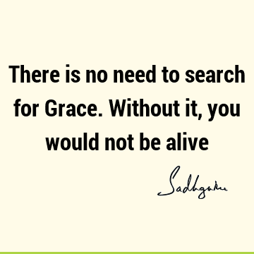 grace Quotes : Short Quote
