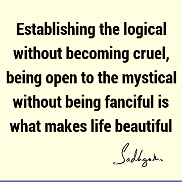 mysticism Quotes : Life, balance Quote