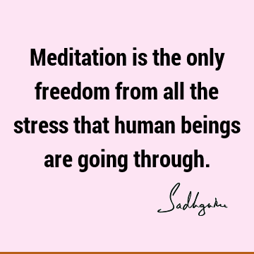 Freedom Quotes : Short, meditation Quote