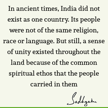 india Quotes : indian culture Quote