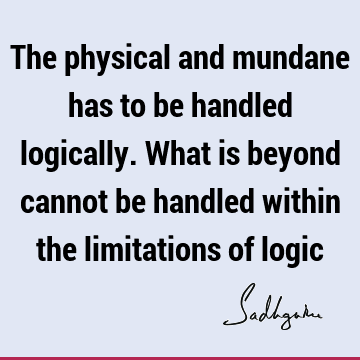 physicality Quotes : limitation Quote