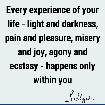 experience Quotes : being human Quote