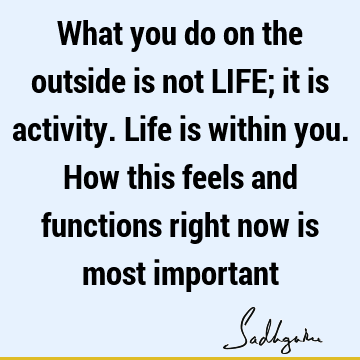 Life Quotes :  Quote