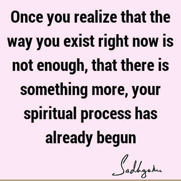 spiritual process Quotes : spirituality Quote